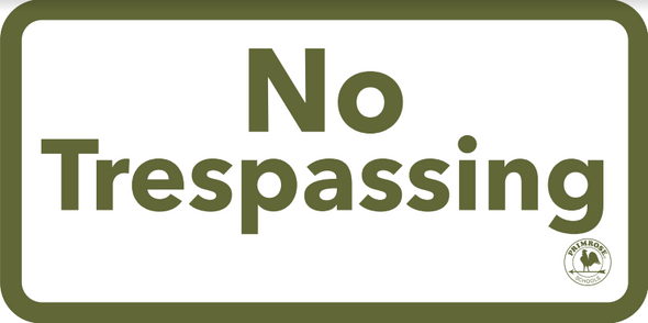 No Trespassing Sign